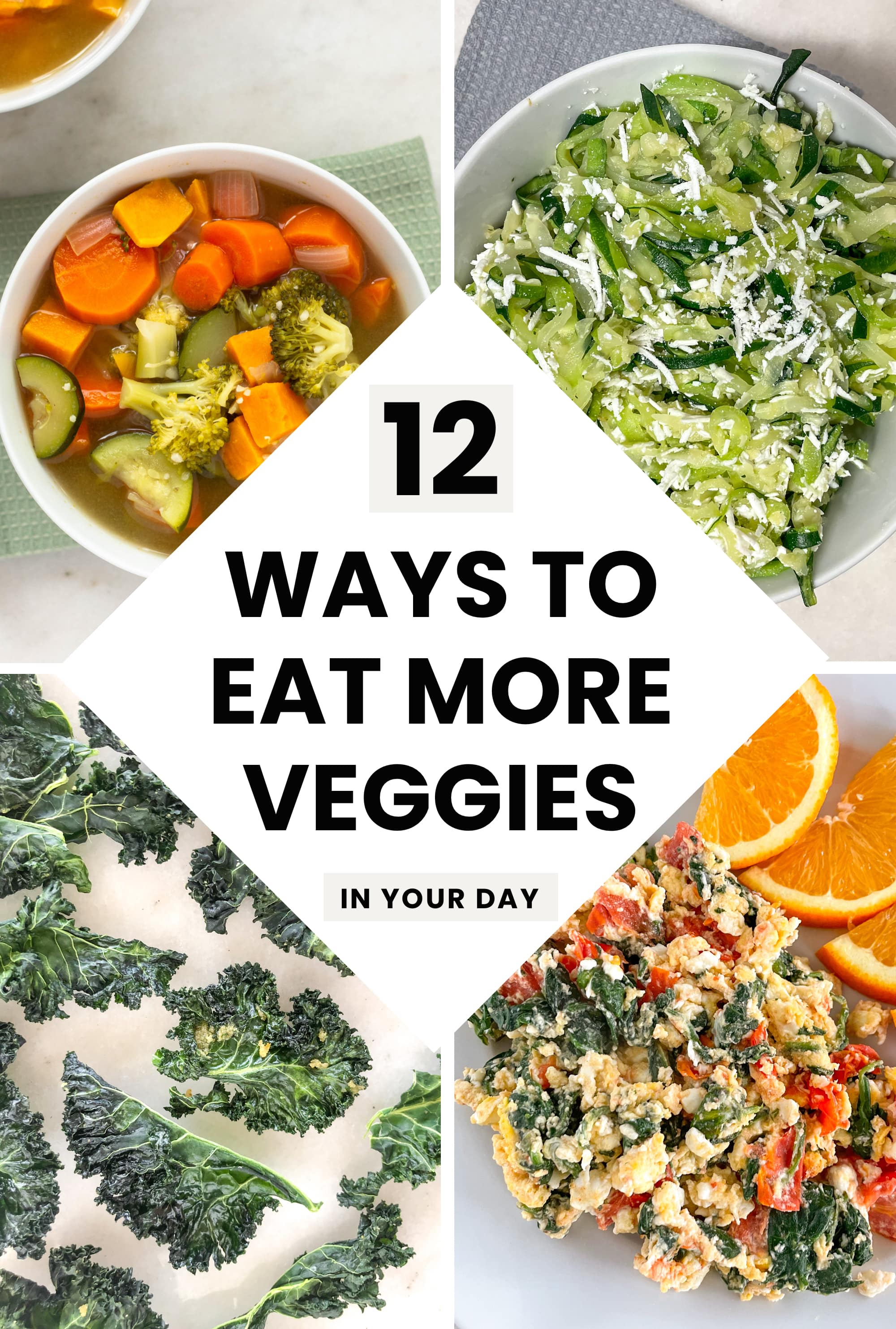 12 ways to eat more veggies 